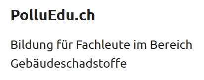 PolluEdu, Bildung für Fachpersonen im Bereich Gebäudeschadstoffe